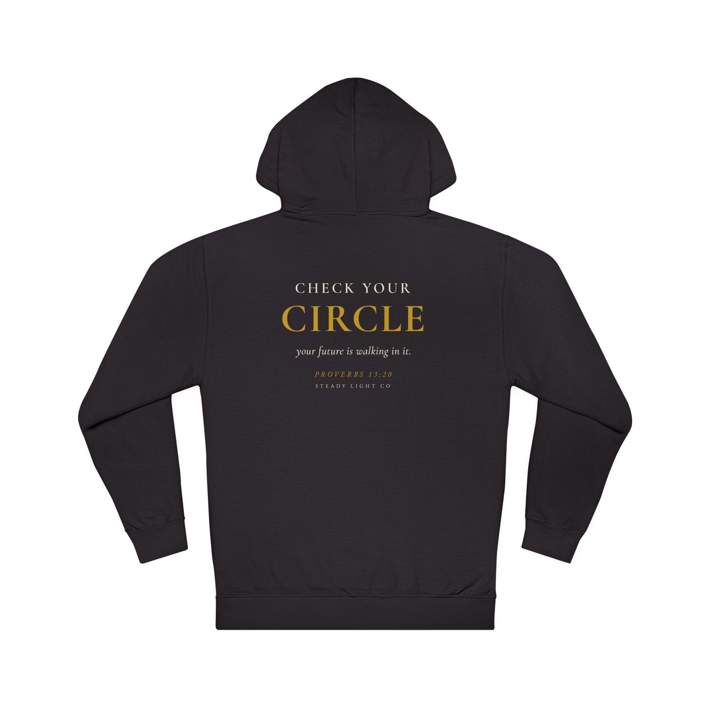 Check Your Circle — Proverbs 13:20 Christian Hoodie