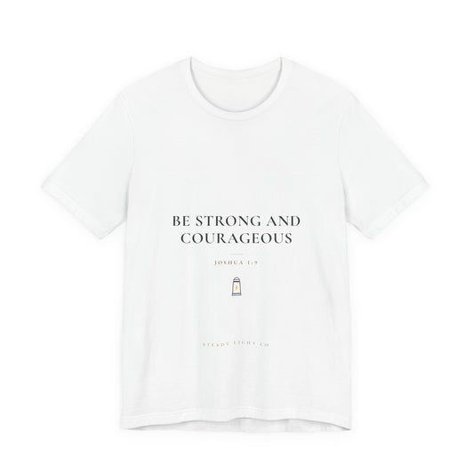Be Strong and Courageous Tee — Light Colors by Steady Light Co. – product view 2