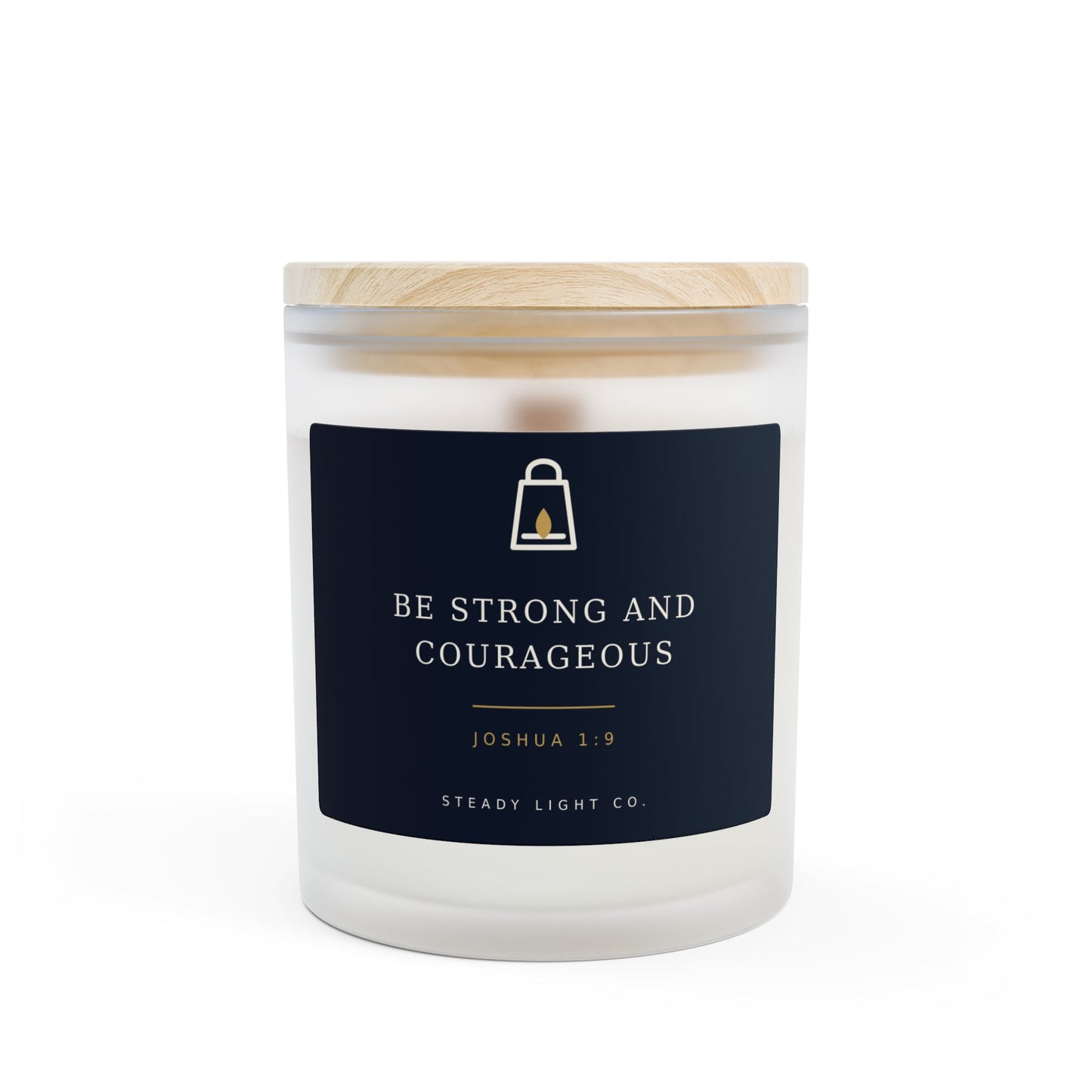 Be Strong and Courageous — Joshua 1:9 Premium Wood-Wick Candle