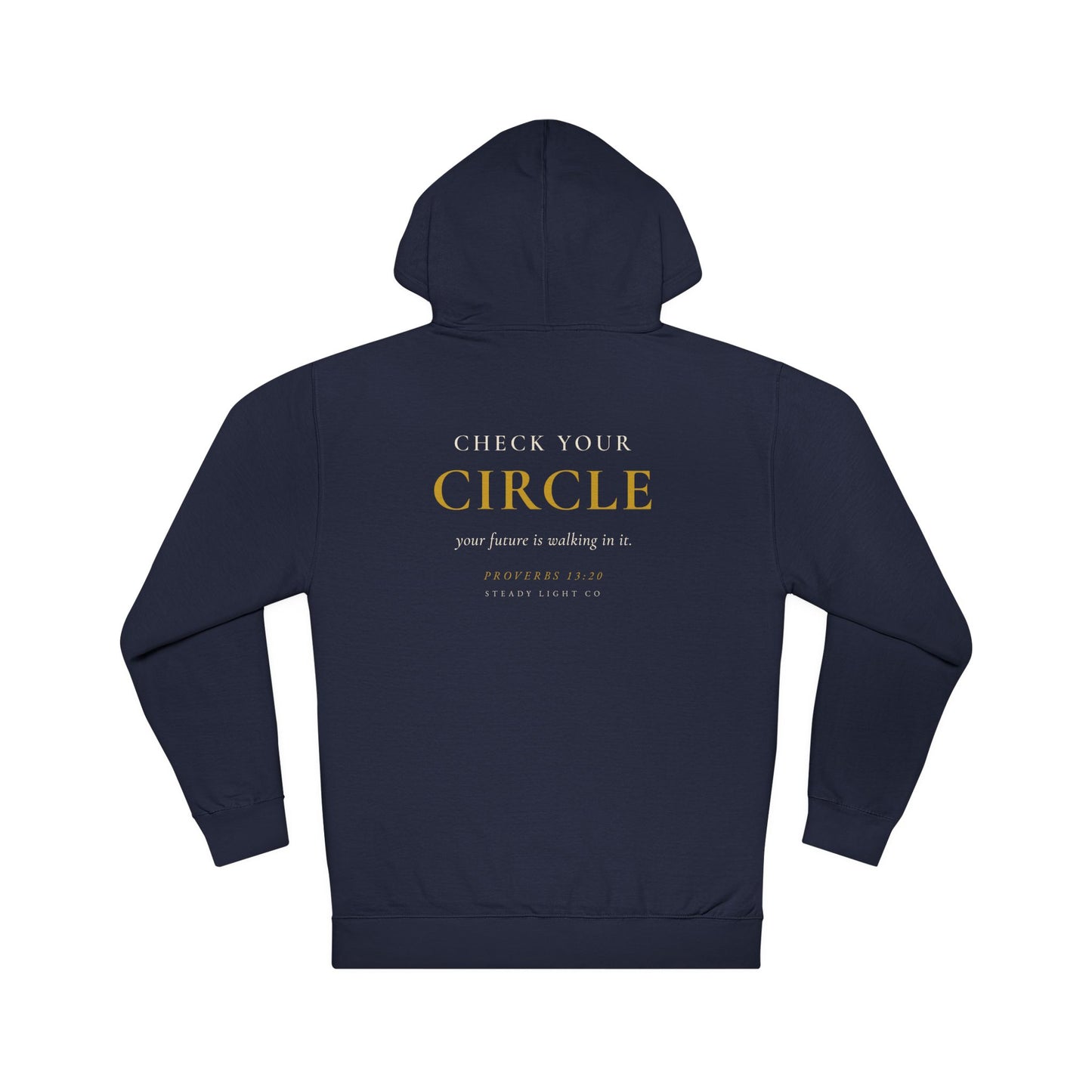 Check Your Circle — Proverbs 13:20 Christian Hoodie